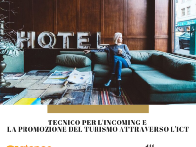 TECNICO PER L’INCOMING E LA PROMOZIONE DEL TURISMO SOSTENIBILE ATTRAVERSO L’ICT